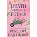 Death Among the Petals: A Violet and Sage Mystery