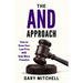 The and Approach: How to Grow Your Law Firm and Gain More Freedom