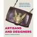 Artisans and Designers: American Fashion Through Elizabeth and William Phelps