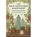 The Self-Sufficient Apartment: Urban Homesteading Skills for Sustainable City Living: Micro book - B13