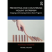 Preventing and Countering Violent Extremism: Designing and Evaluating Evidence-Based Programs