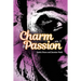 Charm & Passion