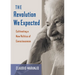 The Revolution We Expected: Cultivating a New Politics of Consciousness