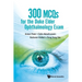 300 McQs for the Duke Elder Ophthalmology Exam