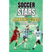 Soccer Stars and Amazing Goals: Learn About Some of the World's Greatest Players and Relive Action From the Beautiful Game