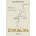 Choose Me