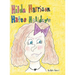 Hilda Harrison Hates Holidays