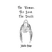 The Woman, The Love, The Death