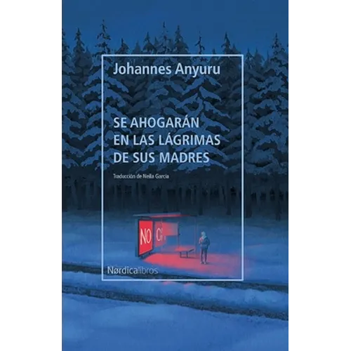 Se Ahogarán En Las Lágrimas de Sus Madres