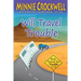 Will Travel for Trouble (13-14)