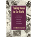 Taking Books to the World: American Publishers and the Cultural Cold War