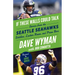 If These Walls Could Talk: Seattle Seahawks: Stories from the Seattle Seahawks Sideline, Locker Room, and Press Box