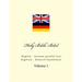 Holy Bible. Bibel: English - German parallel text. Englisch - Deutsch Paralleltext