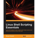 Linux Shell Scripting Essentials