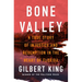 Bone Valley: A True Story of Injustice and Redemption in the Heart of Florida