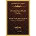 Christianity as Bhakti Marga: A Study in the Mysticism of the Johannine Writings 1927