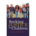 Seeking Justice for Children