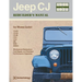 Jeep CJ Rebuilder's Manual: 1946-1971