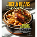 Rice & Beans Delight Cookbook: Taste the World: Experience Rice & Beans Delight from Every Corner, 100+ Recipes with Pictures Included