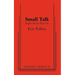 Small Talk: Eight Short Plays