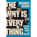 The Why Is Everything: A Story of Football, Rivalry, and Revolution