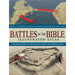 Battles of the Bible Illustrated Atlas