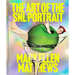 The Art of the Snl Portrait