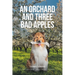 An Orchard and Three Bad Apples