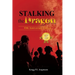 Stalking the Dragon: 10th Anniversary Edition