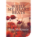 While My Heart Beats