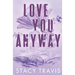 Love You Anyway