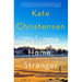 Welcome Home, Stranger