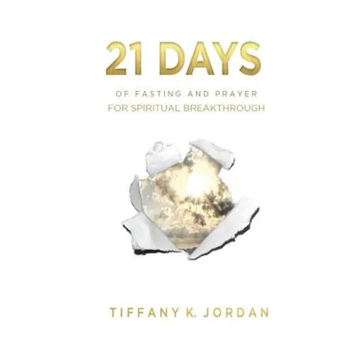 21 Days of Fasting & Prayer for Spiritual Breakthrough