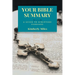Your Bible Summary: A Guide to Scripture Passages