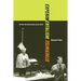 Experimentalism Otherwise: The New York Avant-Garde and Its Limits Volume 11