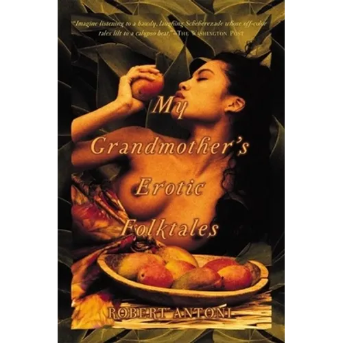 My Grandmother's Erotic Folktales