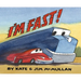 I'm Fast!