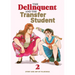 The Delinquent and the Transfer Student Vol. 2