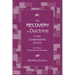 The Recovery of Doctrine in the Contemporary Church: An Essay in Philosophical Ecclesiology