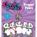 Cheeky Pandas: Prayer Paws