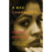A Bad Character