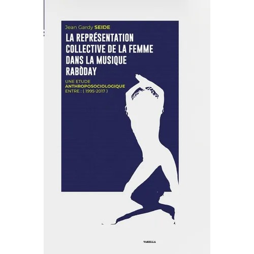 La représentation collective de la femme dans la musique Rabòday: 1995 - 2017