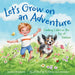 Let's Grow on an Adventure: Finding Calm in the Joy of Nature