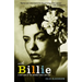 With Billie: A New Look at the Unforgettable Lady Day