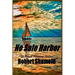 No Safe Harbor