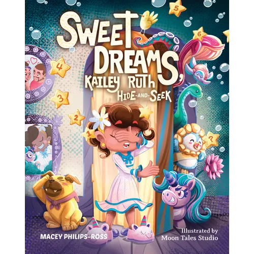 Sweet Dreams, Kailey Ruth: Hide-And-Seek