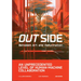 Out Side: Between Art and Hallucination