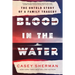 Blood in the Water: The Untold Story of a Family Tragedy