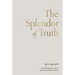 The Splendor of Truth