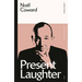 Present Laughter